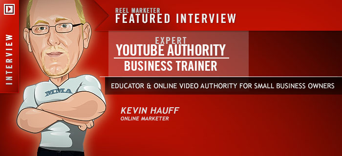 Kevin Hauff YouTube Authority Trainer
