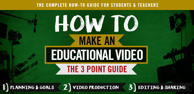 How to Make an Educational Video